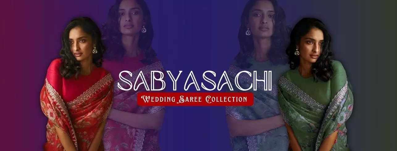 Sabyasachi Wedding Saree Collection