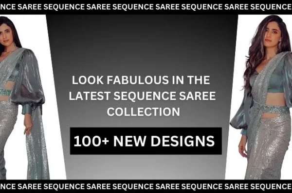 look faboulas in latest sequence saree collection