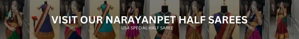 Naraynpet Half Sarees